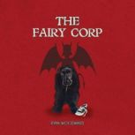 The Fairy Corp, Ryan Woodward