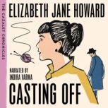Casting Off, Elizabeth Jane Howard