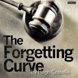Forgetting Curve, The, Hugh Costello