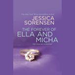 The Forever of Ella and Micha, Jessica Sorensen