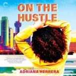 On the Hustle, Adriana Herrera