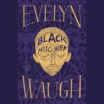 Black Mischief, Evelyn Waugh