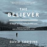 The Believer, David Coggins