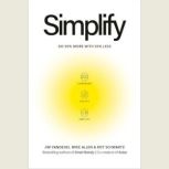Simplify, Jim VandeHei