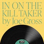 Fugazis In on the Kill Taker, Joe Gross