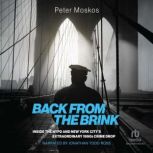 Back from the Brink, Peter Moskos