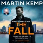 The Fall, Martin Kemp