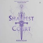 Sharpest Court, Kiera Azar