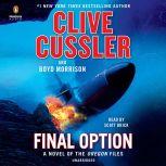 Final Option, Clive Cussler