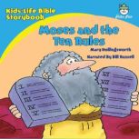 KidsLife Bible StorybookMoses and t..., Mary Hollingsworth