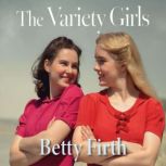 The Variety Girls, Betty Firth