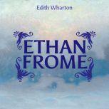 Ethan Frome, Edith Wharton