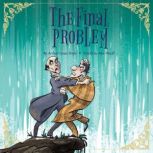 Sherlock Holmes: The Final Problem, Arthur Conan Doyle
