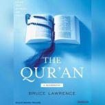 The Qur'an A Biography, Bruce Lawrence