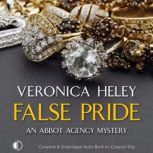 False Pride, Veronica Heley