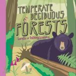 Temperate Deciduous Forests, Laura Purdie Salas