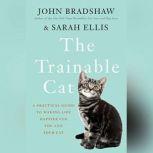 Trainable Cat, The, John Bradshaw