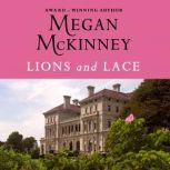 Lions and Lace, Meagan McKinney