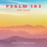 Psalm 103, King David