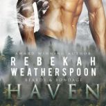 Haven, Rebekah Weatherspoon