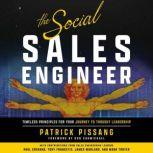 The Social Sales Engineer, Patrick Pissang