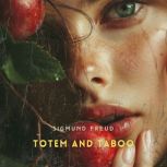 Totem and Taboo, Sigmund Freud