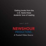 Getting books from the U.S. feeds the..., PBS NewsHour