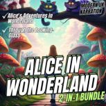 Alice in Wonderland 2in1 Bundle, Lewis Carroll