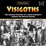 Visigoths, Kelly Mass