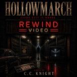 Hollowmarch, C.C. Knight