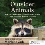 Outsider Animals, Marlene Zuk