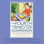 The Fourth Trimester Companion, Cynthia Gabriel
