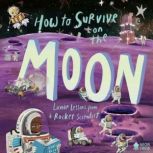 How to Survive on the Moon, Joalda Morancy