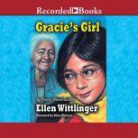 Gracies Girl, Ellen Wittlinger