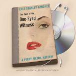 The Case of the One-Eyed Witness, Erle Stanley Gardner