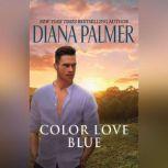 Color Love Blue, Diana Palmer