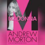 Madonna, Andrew Morton