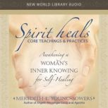 Spirit Heals, Meredith YoungSowers