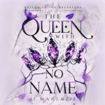 The Queen With No Name, JJ Makenzie