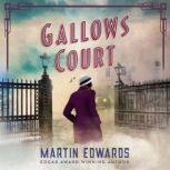 Gallows Court, Martin Edwards