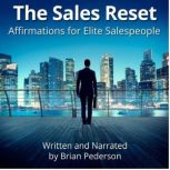 The Sales Reset, Brian Pederson