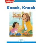 Knock, Knock, Deborah Holt Williams