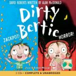 Dirty Bertie: Jackpot! & Horror!, Alan MacDonald