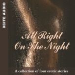 All Right on the Night, Accent Press