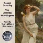 The Classical Monologues, Robert Browning