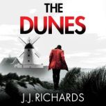 The Dunes, JJ Richards