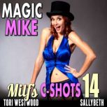 Magic Mike  MILFs CShots 14 Breed..., Tori Westwood