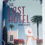 The Last Hotel, Joni Scott