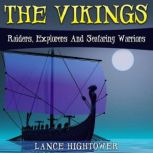 The Vikings, Lance Hightower