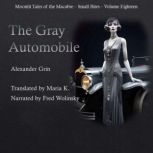 The Gray Automobile, Alexander Grin